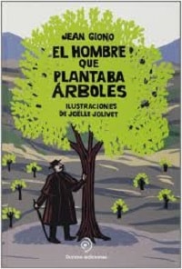 literatura-ecologica-hombre-plantaba-arboles literatura-ecologica-hombre-plantaba-arboles